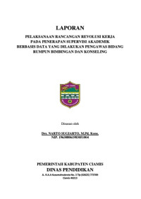 Supervisi Akademik Berbasis Data Yang Dilakukan Pengawas Bidang Rumpun Bimbingan Dan Konseling (Dinas Pendidikan Kabupaten Ciamis)