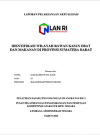 Identifikasi Wilayah Rawan Kasus Obat Dan Makanan Di Provinsi Sumatera Barat (BPOM)