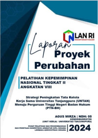 Strategi Peningkatan Tata Kelola Kerja Sama Universitas Tanjungpura (UNTAN) Menuju Perguruan Tinggi Negeri Badan Hukum (PTN-BH) (Kementerian Pendidikan Kebudayaan Riset dan Teknologi)