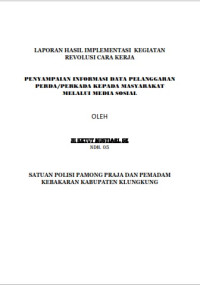 Penyampaian Informasi Data Pelanggaran Perda/Perkada Kepada Masyarakat Melalui Media Sosial (Satuan Polisi Pamong Praja Kabupaten Klungkung)