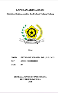 Digitalisasi Kajian, Analisis dan Evaluasi Undang Undang (Sekretariat Jendral dan Badan Keahlian DPR RI)