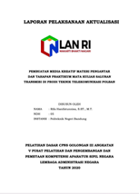 Pembuatan Media Kreatif Materi Pengantar Dan Tahapan Praktikum Mata Kuliah Saluran Transmisi Di Prodi Teknik Telekomunikasi Politeknik Negeri Bandung