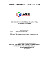 Pengelolaan Arsip Terjaga (MOU/PKS) Di Biro Kerja Sama (BPOM)