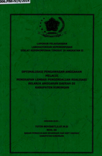 Optimalisasi Pengawasan Anggaran Melalui Penerapan Lembar Pengendalian Realisasi Belanja Anggaran Daerah Di Badan Pengelolaan Keuangan dan Aset Daerah Kabupaten Kuningan