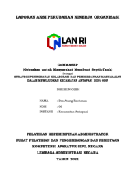GUMMASEP (Gebrakan Untuk Masyarakat Membuat Septictank) Sebagai Strategi Peningkatan Kolaborasi Dan Pemberdayaan Masyarakat Dalam Mewujudkan Kecamatan Antapani 100% ODF (Open Defecation Free)
