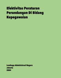 Efektivitas Peraturan Perundangan Di Bidang Kepegawaian