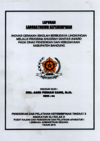 Inovasi gerakang Sekolah Berbudaya Lingkungan Melalui program Anugrah Sanitasi Award Pada Dinas Pendidikan dan Kebudayaan Kabupaten Bandung