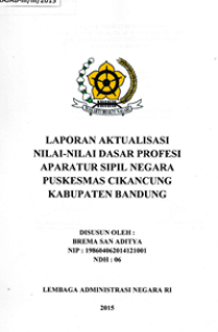 Nilai-Nilai Dasar Profesi ASN di Puskesmas Cikancung