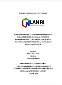Komparasi Metode Analisa Terhadap Pengujian Parameter Penetapan Kadar Cetirizine Hydrochloride (Cetirizine HCL) Pada Sediaan Padat Di Laboratorium Obat Dan Napza Balai Besar POM Di Padang (BPOM)