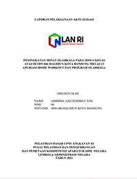 Peningkatan Minat Olahraga Pada Siswa Kelas Atas Di SDN 066 Halimun Kota Bandung Melalui Aplikasi Home Workout Dan Program Olahraga