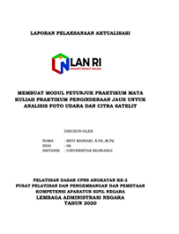 Membuat Modul Petunjuk Praktikum Mata Kuliah Praktikum Penginderaan Jauh Untuk Analisis Foto Udara Dan Citra Satelit Universitas Silliwangi