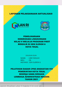 Pemeliharaan Kebersihan Lingkungan Kelas V Melalui Program Piket Bergilir Di SDN Slerok 6 Kota Tegal