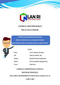 Optimalisasi Sistem Pengamanan dengan Menggunakan Aplikasi E-PATROLI pada Rutan Kelas I Labuhan Deli Kantor Wilayah Sumatera Utara Kementerian Hukum dan Hak Asasi Manusia