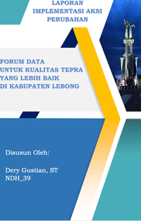 Forum Data untuk Kualitas TEPRA (Evaluasi dan Pengawasan Realisasi Anggaran) yang Lebih Baik di Kabupaten Lebong (Sekretariat Daerah)