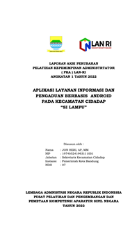 Aplikasi Layanan Informasi Dan Pengaduan Berbasis Android Pada Kecamatan Cidadap Kota Bandung (SILAMPU)