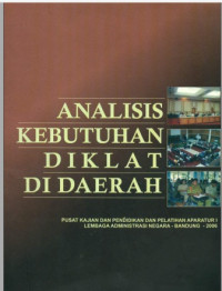 Analisis Kebutuhan Diklat di Daerah