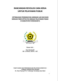 Optimalisasi Peningkatan Jaringan LAN dan WAN Menjadi Fiber Optik (FO) Sebagai Pelayanan Publik Di Kabupaten Purwakarta (Dinas Komunikasi dan Informatika Kabupaten Purwakarta)