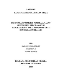 Pembuatan Formulir Pemakaian Alat/Instrumen HPLC Dan GC Di Laboratorium Balai Pengawas Obat dan Makanan (BPOM) Di Jambi