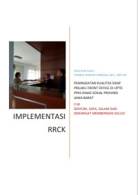 Peningkatan Kualitas Sikap Perilaku Front Office di UPTD PPKS Dinas Sosial Provinsi Jawa Barat