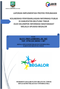 Kolaborasi Penyebarluasan Informasi Publik Di Kabupaten Belitung Timur Oleh Kelompok Informasi Masyarakat Melalui Aplikasi Begalor