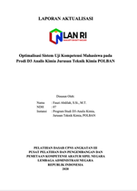 Optimalisasi Sistem Uji Kompetensi Mahasiswa Pada Prodi D3 Analis Kimia Jurusan Teknik Kimia Politeknik Negeri Bandung