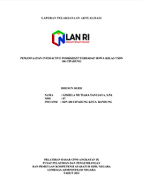 Pemanfaatan Interactive Worksheet Terhadap Siswa Kelas 5 SDN 186 Cipadung?Kota Bandung
