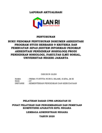 Buku Pedoman Penyusunan Dokumen Akreditasi Program Studi Berbasis 9 Kriteria Dan Pembuatan SIPAS (Sistem Informasi Pedoman Akreditasi Pendidikan Sosiologi) Prodi Pendidikan Sosiologi, Fakultas Ilmu Sosial, Universitas Negeri Jakarta