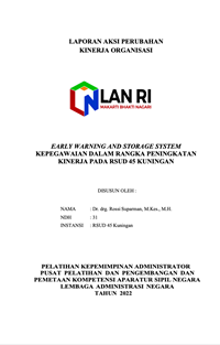 Early Warning and Storage System Kepegawaian Dalam Rangka Peningkatan Kinerja pada RSUD 45 Kuningan (Dinas Kesehatan)