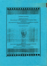 Laporan Advokasi Bimbingan Teknis Penyusunan Indeks Kepuasan Masyarakat (IKM) Angkatan I Bagi Pegawai SKPD di Lingkungan Pemerintah Daerah Kabupaten Musi Rawas