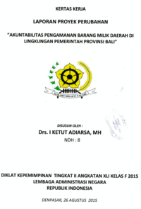 Akuntabilitas Pengamanan Barang Milik Daerah Di Lingkungan Pemerintah Provinsi Bali (Biro Aset Sekretariat Daerah Provinsi Bali)