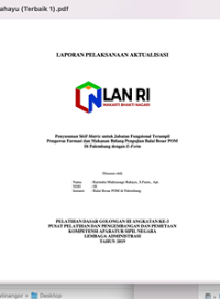 Penyusunan Skill Matrix Jabatan Fungsional Terampil Pengawas Farmasi Dan Makanan Bidang Pengujian Balai Besar POM Di Palembang Dengan E-Form (BPOM) (Terbaik 1)