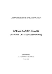 Optimalisasi Pelayanan Di Front Office (Resepsionis) BPOM