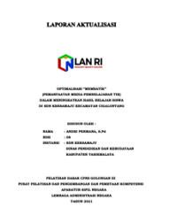Optimalisasi MEMBATIK (Pemanfaatan Media Pembelajaran TIK) Dalam Meningkatkan Hasil Belajar Siswa Di SDN Kersamaju Kecamatan Cigalontang Kabupaten Tasikmalaya