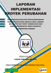Peningkatan Kualitas Penyelenggaraan Pemerintahan Desa Menuju Desa Jawara Melalui Pojok KOPI (Konsultasi dan Obrolan Produktif serta Inovatif) di Dinas Pemberdayaan Masyarakat dan Desa Kabupaten Subang