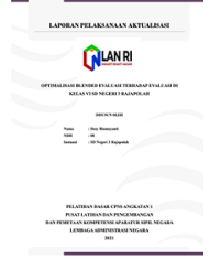 Optimaliasasi Evaluasi Melalui Blended Evaluasi Di Kelas VI SD Negeri 3 Rajapolah Dinas Pendidikan dan Kebudayaan Kabupaten Tasikmalaya