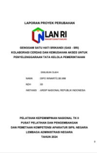 Genggam Satu Hati Srikandi (GAS-SRI) Kolaborasi Cerdas dan Kemudahan Akses Untuk Penyelenggaraan Tata Kelola Pemerintahan (Arsip Nasional Republik Indonesia)