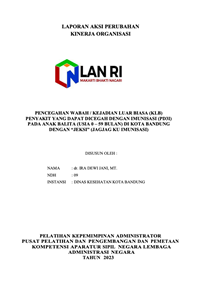 Pencegahan Wabah/Kejadian Luar Biasa (KLB) Penyakit yang Dapat Dicegah Dengan Imunisasi (PD3I) pada anak Balita (Usia 0-59 Bulan) di Kota Bandung dengan JEKSI (Jagjag Ku Imunisasi) Dinas Kesehatan Kota Bandung
