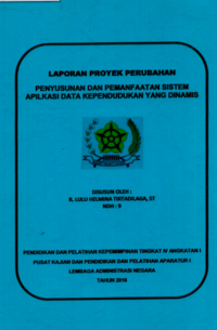 Penyusunan dan Pemanfaatan Sistem Aplikasi Data Kependudukan yang Dinamis di Kelurahan Wargamekar