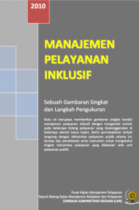 Manajemen Pelayanan Inklusif; Sebuah Gambaran Singkat dan Langkah Pengukuran