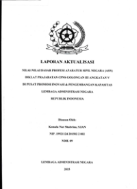 Laporan Aktualisasi Nilai-Nilai Dasar Profesi ASN di LAN Bandung