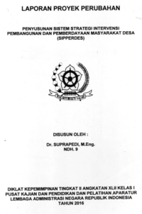 Penyusunan Sistem Strategi Intervensi Pembangunan Dan Pemberdayaan Masyarakat Desa (Sipperdes) (Kementerian Desa Pembangunan Daerah Tertinggal dan Transmigrasi)