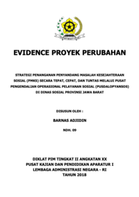 Strategi Penanganan Penyandang Masalah Kesejahteraan Sosial (PMKS) Secara Tepat Cepat Dan Tuntas Melalui Pusat Pengendalian Operasional Pelayanan Sosial (Pusdalopyansos) Di Dinas Sosial Provinsi Jawa Barat (TERBAIK)