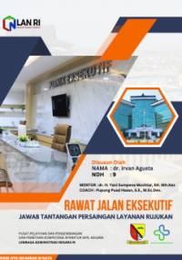 Rawat Jalan Eksekutif; Jawaban Tantangan Persaingan Layanan Rujukan pada RSUD Oto Iskandar Dinata (Dinas Kesehatan Kabupaten Bandung)
