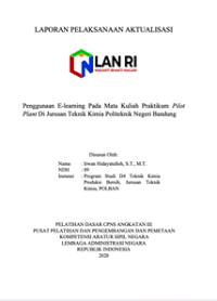 Penggunaan E-Learning Pada Mata Kuliah Praktikum Pilot Plant Di Jurusan Teknik Kimia Politeknik Negeri Bandung