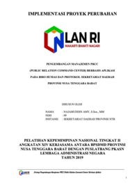 Pengembangan Manajemen PRCC (Public Relation Command Center) Berbasis Aplikasi Pada Biro Humas Dan Protokol Setda Provinsi Nusa Tenggara Barat (Sekretariat Daerah Provinsi NTB) (TERBAIK 1)