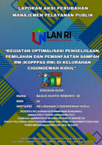 Kegiatan Optimalisasi Pengelolaan Pemilahan Dan Pemanfaatan Sampah RW (KOPPPAS RW) di Kelurahan Cigondewah Kidul Kota Bandung
