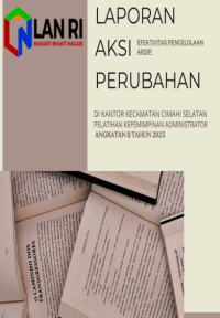Efektivitas Pengelolaan Arsip di Kantor Kecamatan Cimahi Selatan Kota Cimahi