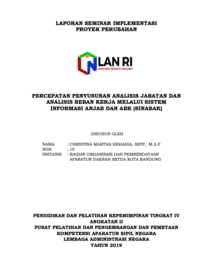 Percepatan Penyusunan Analisis Jabatan Dan Analisis Beban Kerja Melalui Sistem Informasi Anjab Dan ABK (SINABAK) (Bagian Organisasi dan Pemberdayaan Aparatur Daerah Sekretariat Daerah Kota Bandung)