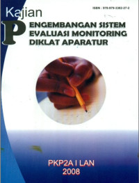Kajian Pengembangan Sistem Evaluasi Monitoring Diklat Aparatur