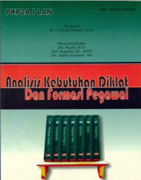 Analisis Kebutuhan Diklat dan Formasi Pegawai